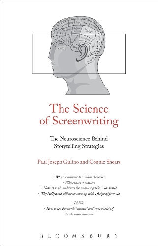 Паперова книга «The Science of Screenwriting: The Neuroscience Behind Storytelling Strategies», авторів Конні Шірс, Пол Джозеф Гуліно - фото №1