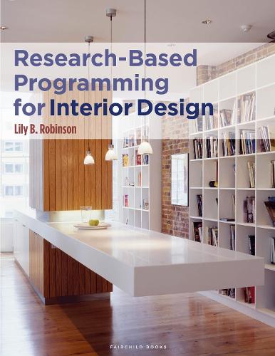 Бумажная книга «Research-Based Programming for Interior Design», автор Лили Б. Робинсон - фото №1