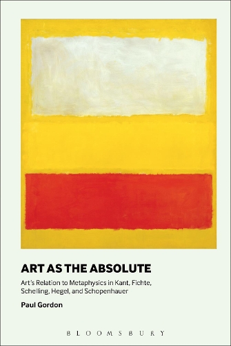 Бумажная книга «Art as the Absolute: Art's Relation to Metaphysics in Kant, Fichte, Schelling, Hegel, and Schopenhauer», автор Пол Гордон - фото №1