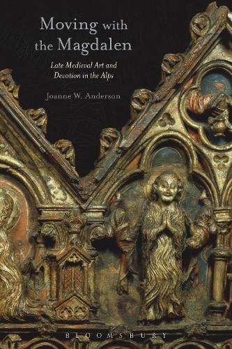 Бумажная книга «Moving with the Magdalen: Late Medieval Art and Devotion in the Alps», автор Джоанн В. Андерсон - фото №1