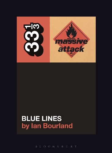 Паперова книга «Massive Attack’s Blue Lines», автор Ян Борланд - фото №1