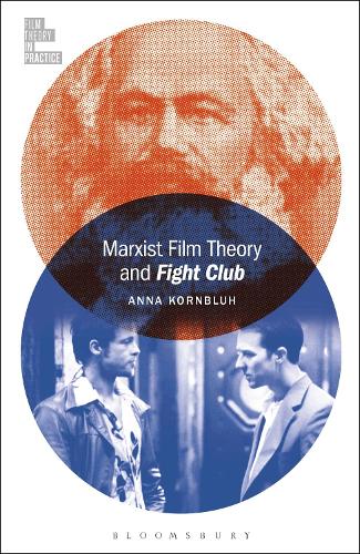Бумажная книга «Marxist Film Theory and Fight Club», автор Анна Корнблух - фото №1