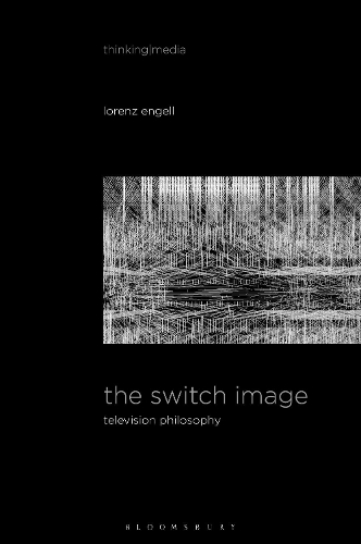 Паперова книга «The Switch Image: Television Philosophy», автор Лоренц Енгелл - фото №1