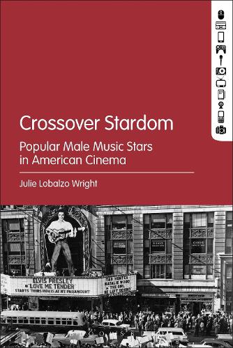 Бумажная книга «Crossover Stardom: Popular Male Music Stars in American Cinema», автор Джули Лобальзо Райт - фото №1