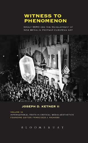 Бумажная книга «Witness to Phenomenon: Group ZERO and the Development of New Media in Postwar European Art», автор Джозеф Д. Кетнер II - фото №1