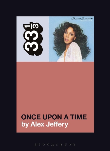 Бумажная книга «Donna Summer's Once Upon a Time», автор Алекс Джеффри - фото №1
