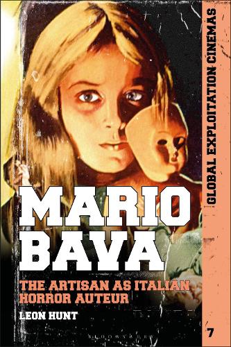 Бумажная книга «Mario Bava: The Artisan as Italian Horror Auteur», автор Леон Хант - фото №1