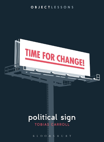 Бумажная книга «Political Sign», автор Тобиас Кэрролл - фото №1