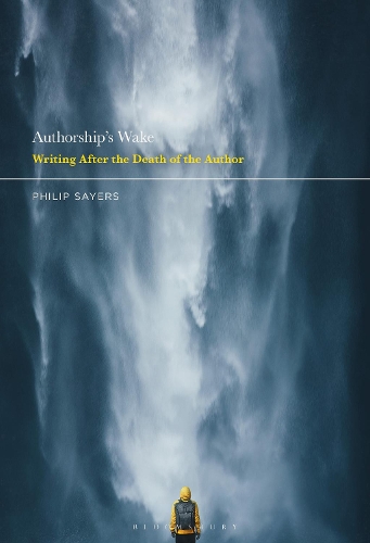 Бумажная книга «Authorship’s Wake: Writing After the Death of the Author», автор Филип Сейерс - фото №1