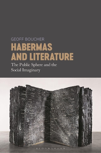 Бумажная книга «Habermas and Literature: The Public Sphere and the Social Imaginary», автор Джефф Баучер - фото №1