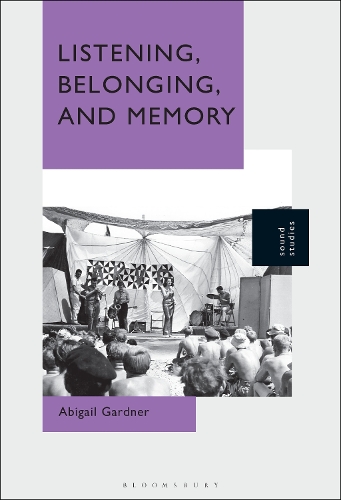 Паперова книга «Listening, Belonging, and Memory», автор Ебігейл Гарднер - фото №1