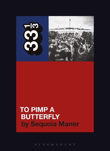 Бумажная книга «Kendrick Lamar's To Pimp a Butterfly», автор Секвойя Манер - фото №1