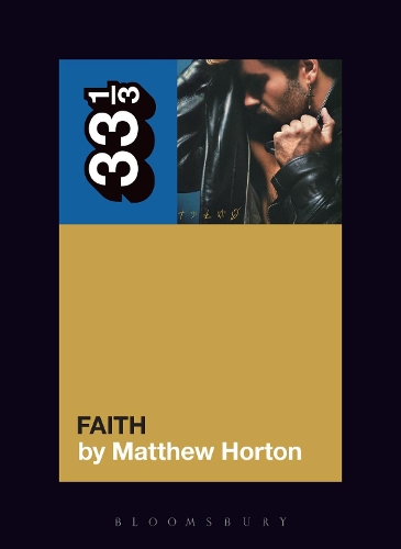 Бумажная книга «George Michael's Faith», автор Мэтью Хортон - фото №1