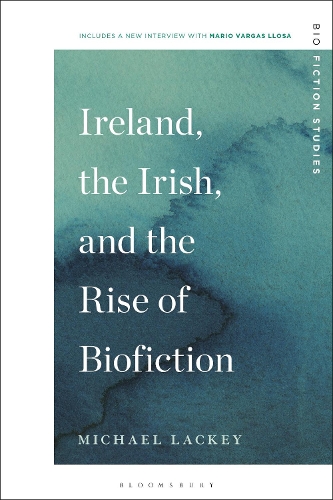 Бумажная книга «Ireland, the Irish, and the Rise of Biofiction», автор Майкл Лакки - фото №1