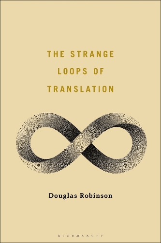 Бумажная книга «The Strange Loops of Translation», автор Дуглас Робинсон - фото №1