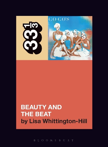 Бумажная книга «The Go-Go's Beauty and the Beat», автор Лиза Уиттингтон-Хилл - фото №1