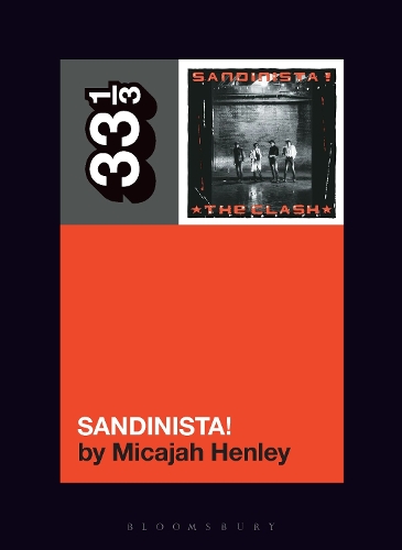 Бумажная книга «The Clash's Sandinista!», автор Микаэла Хенли - фото №1