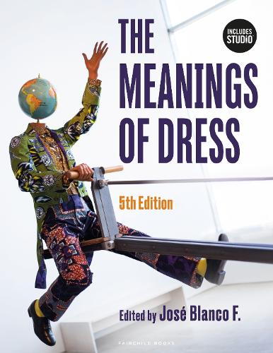 Паперова книга «The Meanings of Dress», авторів Ендрю Рейлі, Хосе Бланко Ф., Кімберлі А. Міллер-Спіллман - фото №1