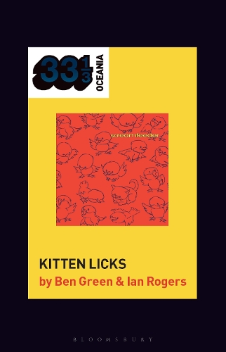Паперова книга «Screamfeeder's Kitten Licks», авторів Бен Грін, Ієн Роджерс - фото №1