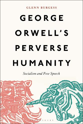 Паперова книга «George Orwell's Perverse Humanity: Socialism and Free Speech», автор Гленн Берджесс - фото №1