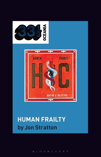 Паперова книга «Hunters & Collectors's Human Frailty», автор Джон Страттон - фото №1