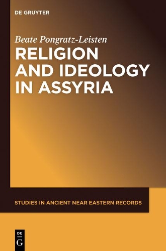 Бумажная книга «Religion and Ideology in Assyria», автор Беате Понгратц-Лейстен - фото №1