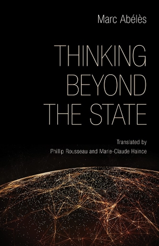 Бумажная книга «Thinking beyond the State», автор Марк Абелес - фото №1