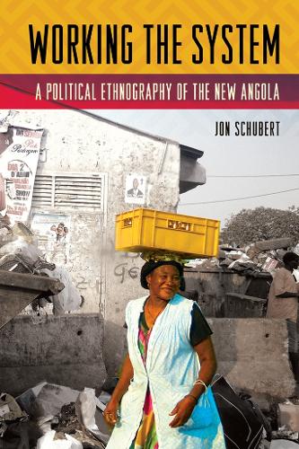 Бумажная книга «Working the System: A Political Ethnography of the New Angola», автор Джон Шуберт - фото №1