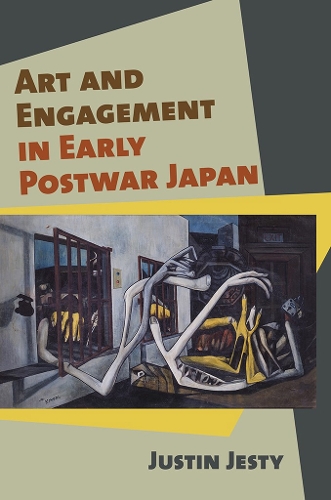 Бумажная книга «Art and Engagement in Early Postwar Japan», автор Джастин Джести - фото №1