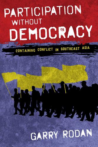 Бумажная книга «Participation without Democracy: Containing Conflict in Southeast Asia», автор Гарри Родан - фото №1