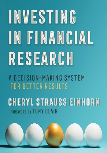 Бумажная книга «Investing in Financial Research: A Decision-Making System for Better Results», автор Шерил Штраус Эйнхорн - фото №1