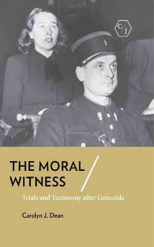 Бумажная книга «The Moral Witness: Trials and Testimony after Genocide», автор Кэролин Дж. Дин - фото №1