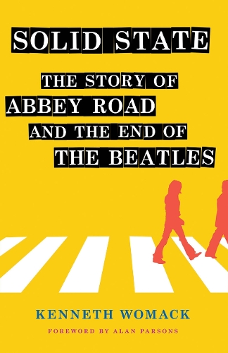 Бумажная книга «Solid State: The Story of "Abbey Road" and the End of the Beatles», автор Кеннет Вомак - фото №1