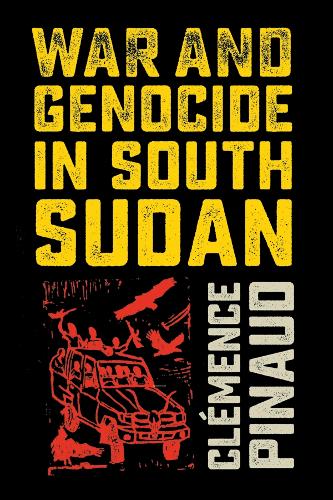 Бумажная книга «War and Genocide in South Sudan», автор Клеманс Пино - фото №1