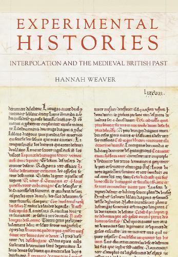 Паперова книга «Experimental Histories: Interpolation and the Medieval British Past», автор Ханна Вівер - фото №1