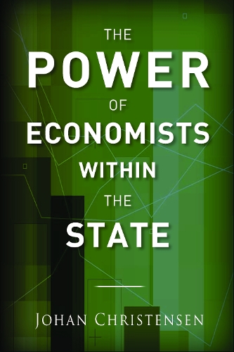 Бумажная книга «The Power of Economists within the State», автор Йохан Кристенсен - фото №1