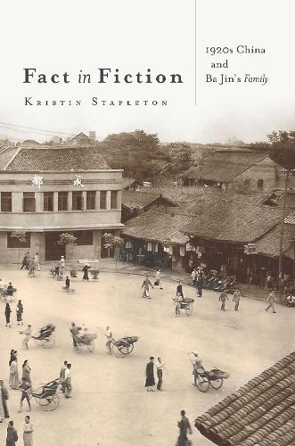 Бумажная книга «Fact in Fiction: 1920s China and Ba Jin’s Family», автор Кристин Стэплтон - фото №1