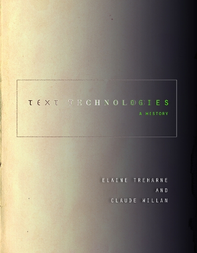 Бумажная книга «Text Technologies: A History», автор Клод Виллан - фото №1