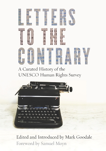 Бумажная книга «Letters to the Contrary: A Curated History of the UNESCO Human Rights Survey» - фото №1