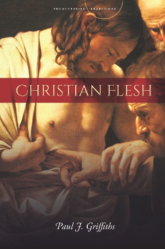 Паперова книга «Christian Flesh», автор Пол Дж. Гріффітс - фото №1