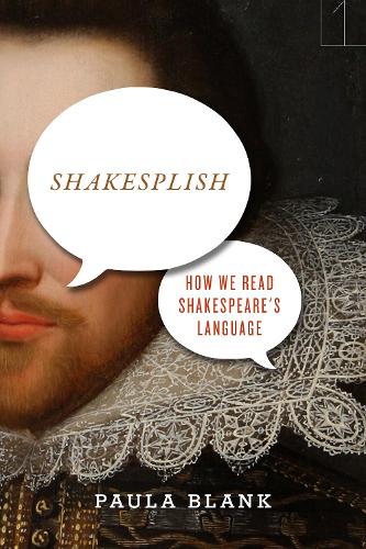 [object Object] «Shakesplish: How We Read Shakespeare's Language», автор Пола Бланк - фото №1