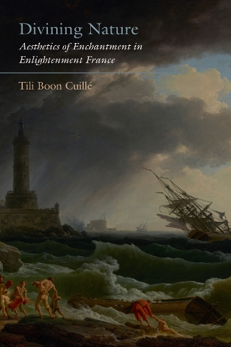 Бумажная книга «Divining Nature: Aesthetics of Enchantment in Enlightenment France», автор Тили Бун Куйе - фото №1