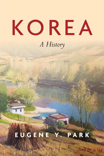 Бумажная книга «Korea: A History», автор Юджин Ю. Парк - фото №1