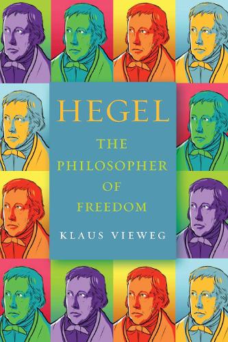 Бумажная книга «Hegel: The Philosopher of Freedom», автор Клаус Вивег - фото №1