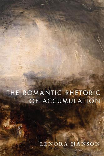 Бумажная книга «The Romantic Rhetoric of Accumulation», автор Ленора Хэнсон - фото №1