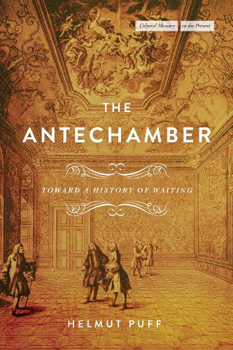Паперова книга «The Antechamber: Toward a History of Waiting», автор Гельмут Пуфф - фото №1