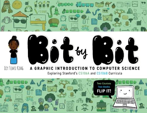 [object Object] «Bit by Bit: A Graphic Introduction to Computer Science», автор Эси Феми Кинг - фото №1