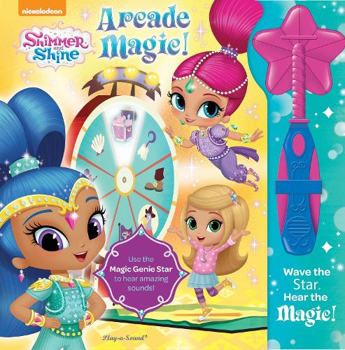 Бумажная книга «Nickelodeon Shimmer and Shine: Arcade Magic! Magic Wand», автор PI Kids - фото №1