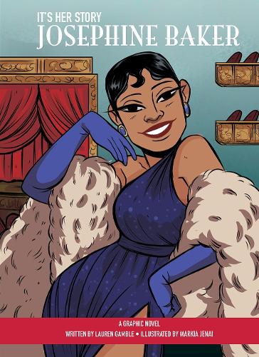 Бумажная книга «It's Her Story Josephine Baker A Graphic Novel», автор Лорен Гэмбл - фото №1