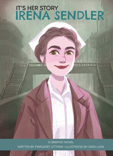 Бумажная книга «It's Her Story Irena Sendler a Graphic Novel», автор Маргарет Литтман - фото №1